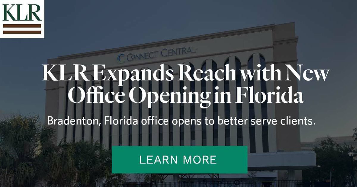 Klr Building Sign KLR | KLR Expands Reach with New Office Opening in Florida